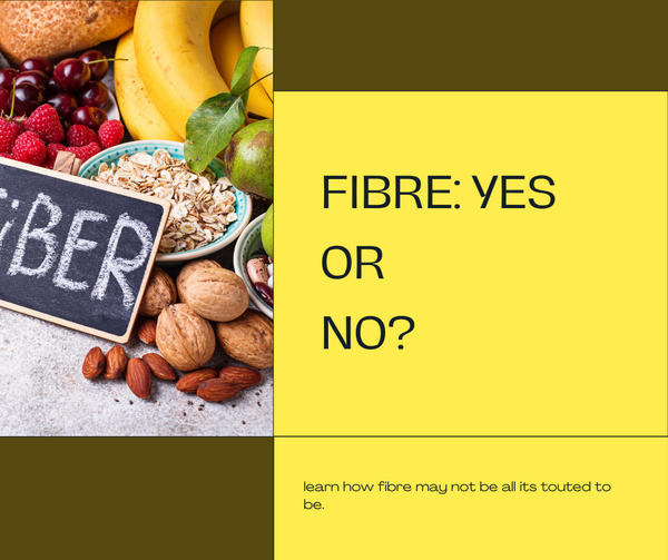 Fibre: YES or NO